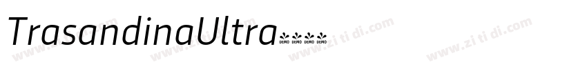TrasandinaUltra字体转换