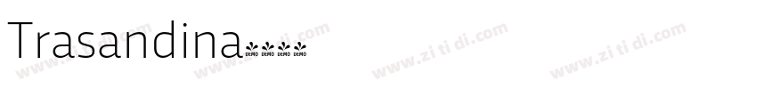 Trasandina字体转换