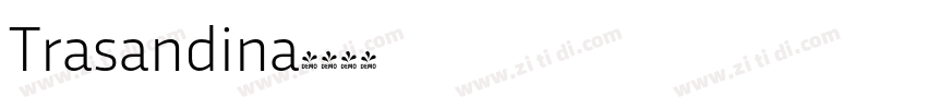 Trasandina字体转换