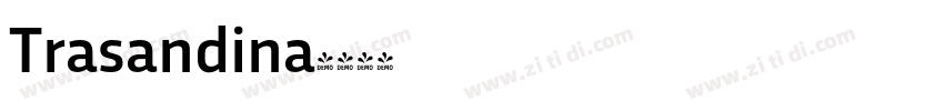 Trasandina字体转换