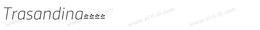 Trasandina字体转换