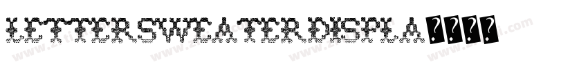 LetterSweaterDispla字体转换