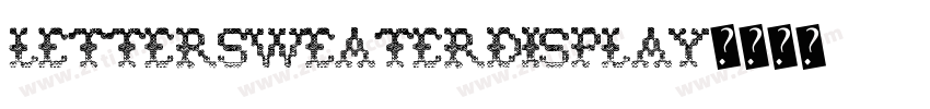 LetterSweaterDisplay字体转换