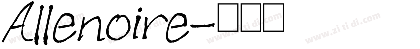 Allenoire字体转换