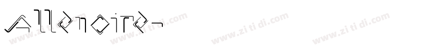 Allenoire字体转换