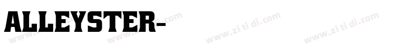 alleyster字体转换
