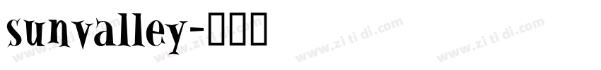sunvalley字体转换