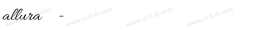 allura字体下载字体转换