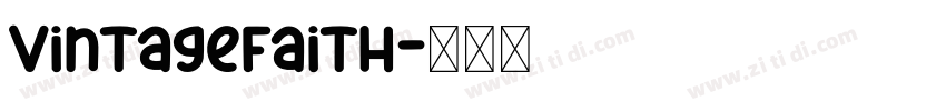 VintageFaith字体转换