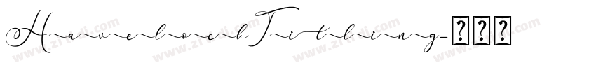 HavelockTitling字体转换