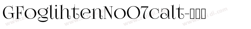 GFoglihtenNoO7calt字体转换