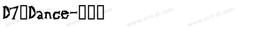 D7—Dance字体转换