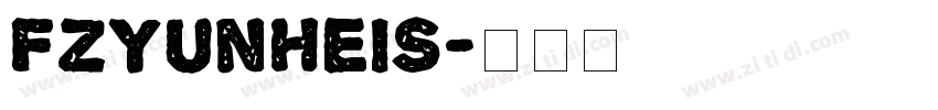 FZYunHeiS字体转换