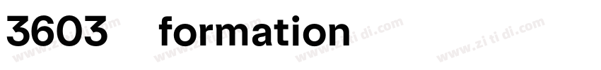 3603_formation字体转换
