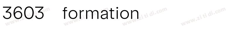 3603_formation字体转换