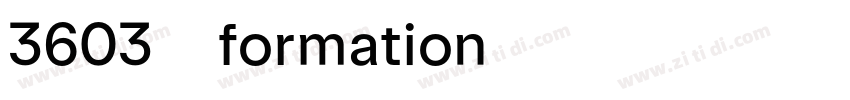 3603_formation字体转换