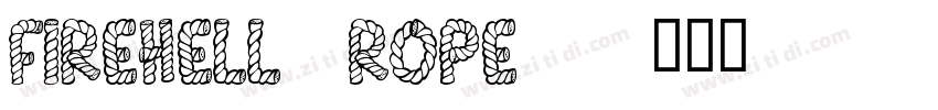 FireHell(Rope)字体转换