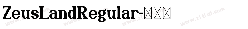 ZeusLandRegular字体转换