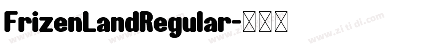 FrizenLandRegular字体转换