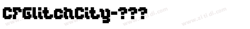 CFGlitchCity字体转换