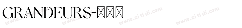 GRANDEURS字体转换