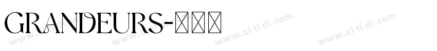 GRANDEURS字体转换
