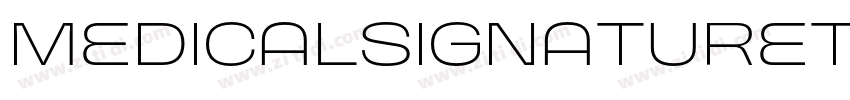 MedicalSignaturettf字体转换