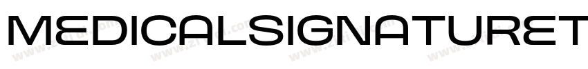 MedicalSignaturettf字体转换