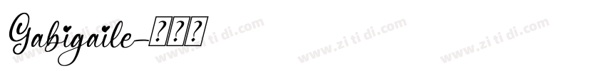 Gabigaile字体转换