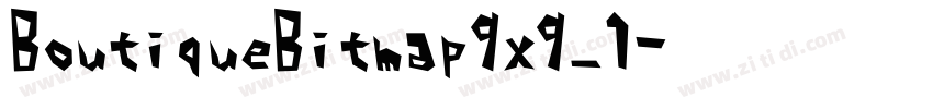 BoutiqueBitmap9x9_1字体转换
