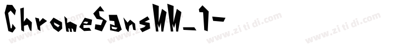 ChromeSansMM_1字体转换