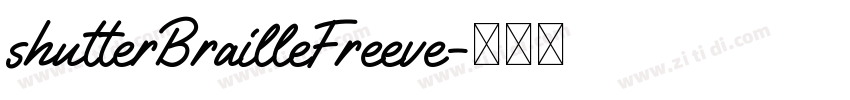 shutterBrailleFreeve字体转换