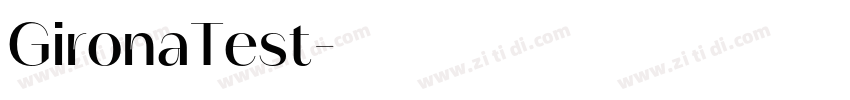 GironaTest字体转换