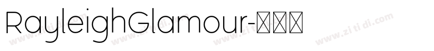 RayleighGlamour字体转换