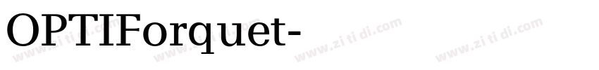 OPTIForquet字体转换