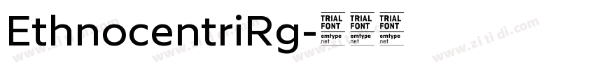 EthnocentriRg字体转换