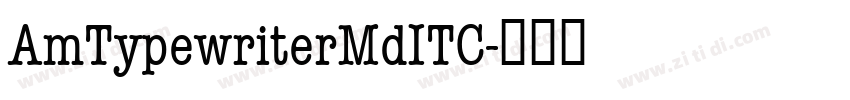AmTypewriterMdITC字体转换
