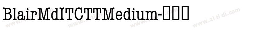 BlairMdITCTTMedium字体转换