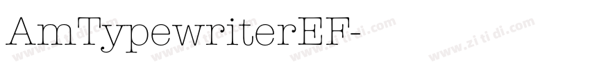 AmTypewriterEF字体转换