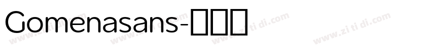 Gomenasans字体转换