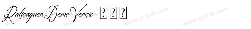 RalisaguenDemoVersio字体转换
