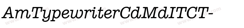 AmTypewriterCdMdITCT字体转换