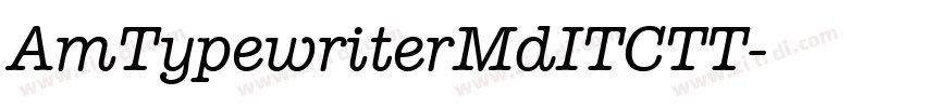 AmTypewriterMdITCTT字体转换