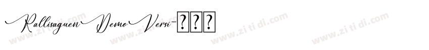 RallisaguenDemoVersi字体转换
