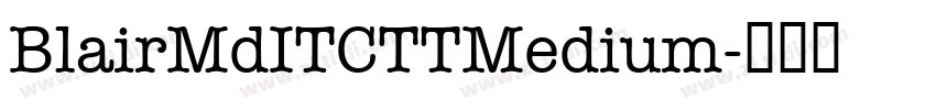 BlairMdITCTTMedium字体转换