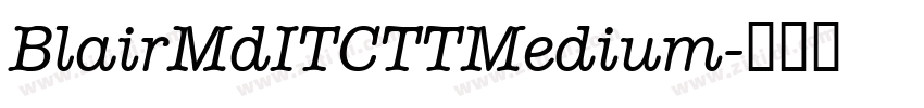 BlairMdITCTTMedium字体转换
