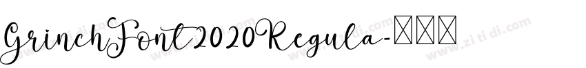GrinchFont2020Regula字体转换