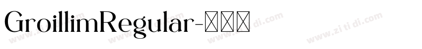 GroillimRegular字体转换