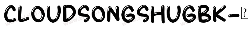 CloudSongShuGBK字体转换
