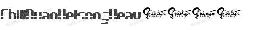 ChillDuanHeisongHeav字体转换